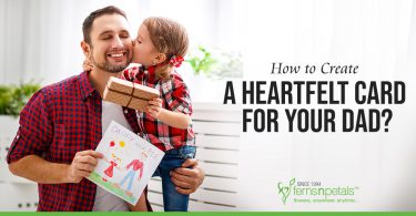 How to Create a Heartfelt Card for Your Dad?
