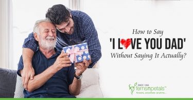How to Say 'I Love You Dad' Without Saying It Actually?