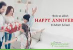 How to Wish Happy Anniversary to Mom & Dad