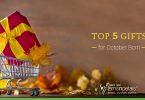 Top 5 Gifts for October Born that can Impress them