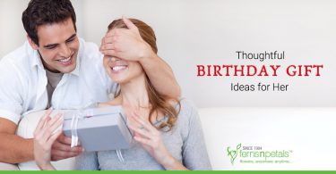 Thoughtful Birthday Gift Ideas for Her