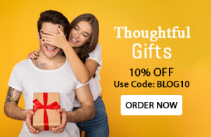 Thoughtful Gifts