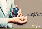 How to Choose the Right Perfume